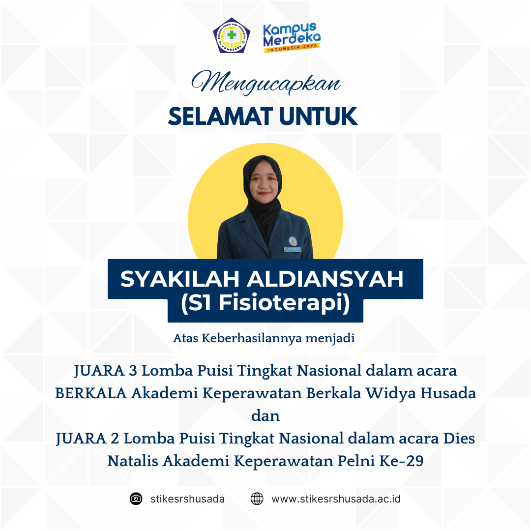 Syakillah Aldiansyah, Mahasiswa S1 Fisioterapi ini Mendapatkan Juara Puisi Tingkat Nasional